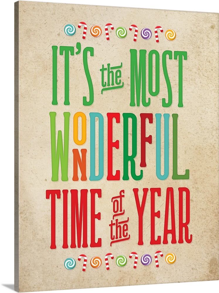 "It's The Most Wonderful Time of the Year" in multi-colors on a distress beige background.