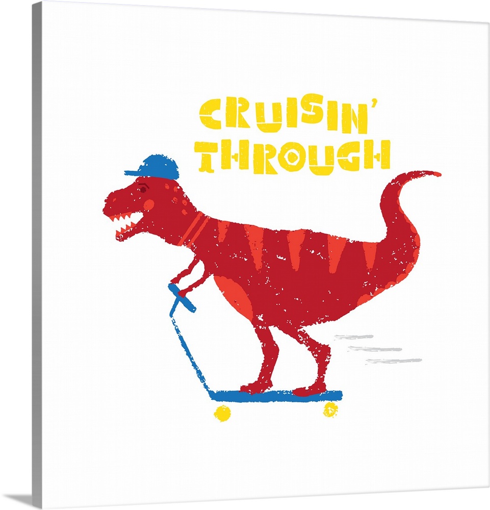 A darling illustration of a red dinosaur on a scotter and "Cruisin' Through" on a white background.