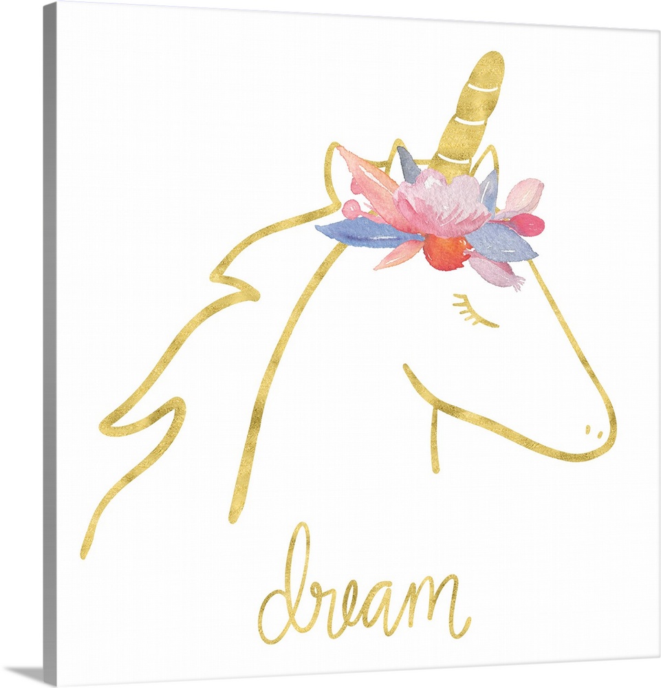 "Dream" with a drawing of an unicorn in gold with colorful flowers on top of it's head.