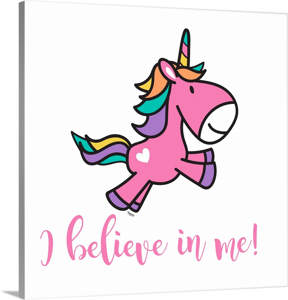 Adorable decorative illustration of a pink unicorn with rainbow hair and "I believe in me!"