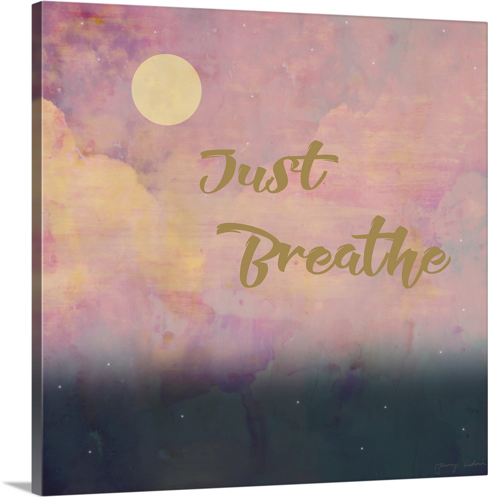 "Just Breathe" in gold with a pink cloud design in the background.