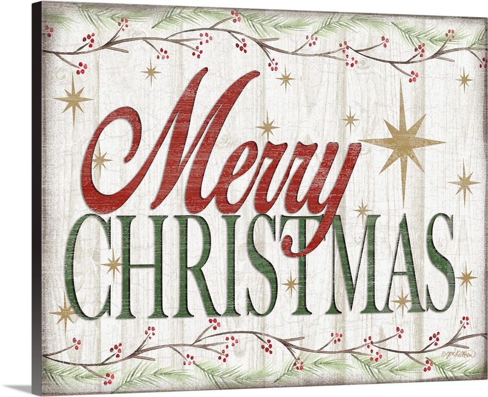 "Merry Christmas" in red and green bordered by holly branches and surrounded by gold stars with a distressed overlay.