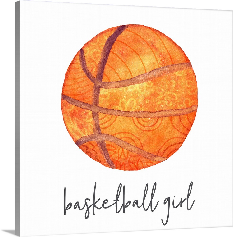 A watercolor image of a colorful patterned basketball and the text 'basketball girl.'