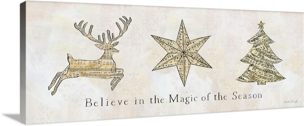 "Believe in the Magic of the Season" along with a deer, star and tree silhouette made of sheet music on a floral etched ne...