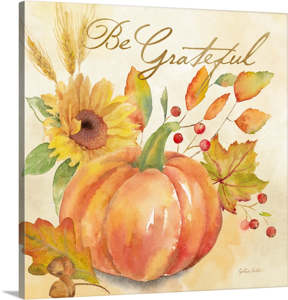 "Be Grateful" with a pumpkin and autumn leaves in warm shades.