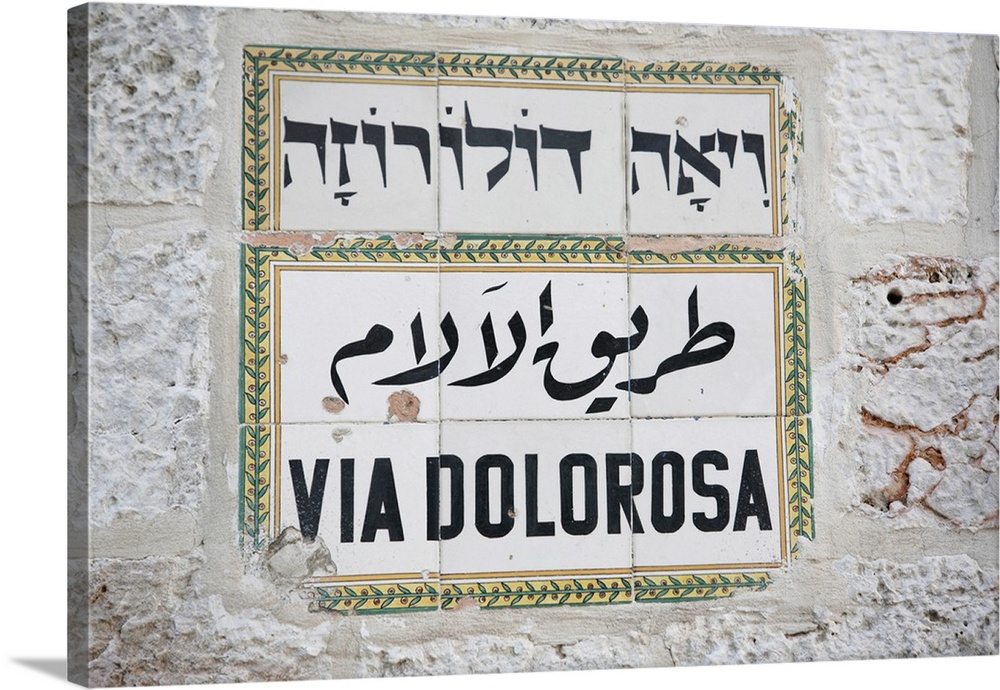 Via Dolorosa street sign in three languages, Old City, Jerusalem, Israel, Middle East