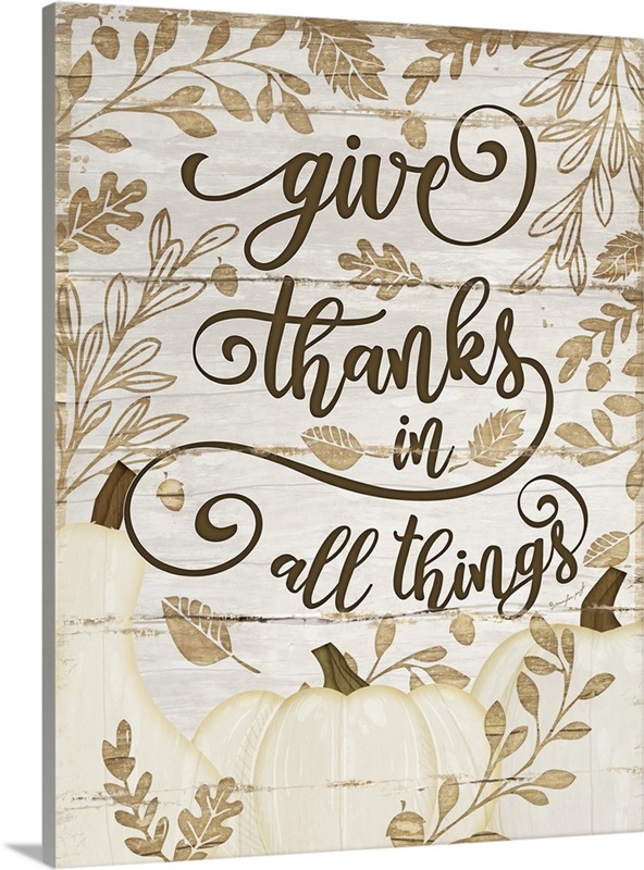 Give Thanks Wall Art, Canvas Prints, Framed Prints, Wall Peels | Great ...