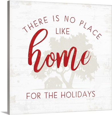 No Place Like Home - Red