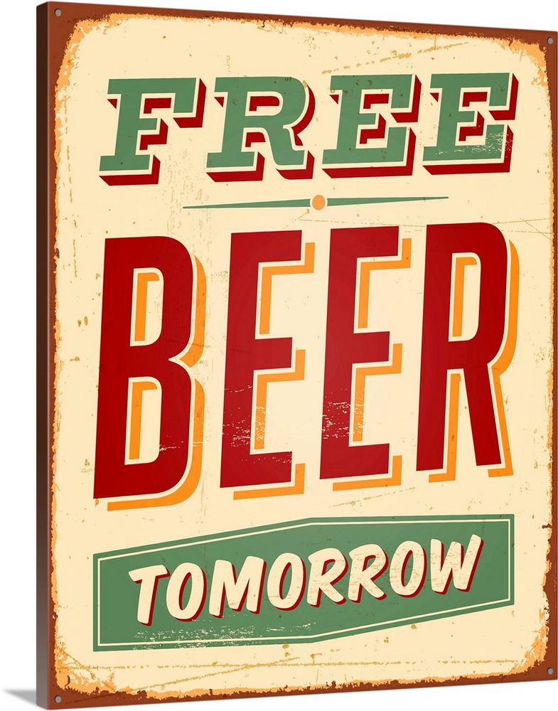 Vintage metal sign - Free Beer Tomorrow - Raster Version