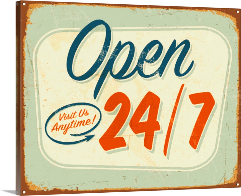Vintage metal sign - Open 24/7 - Vector EPS10. Grunge effects can be removed.