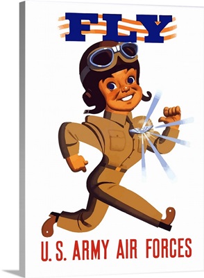 Digitally restored vector war propaganda poster. FLY, U.S. Army Air Forces