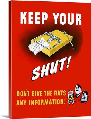 Digitally restored vector war propaganda poster. Keep your trap shut!