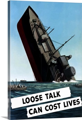 Digitally restored vector war propaganda poster. Loose Talk Can Cost Lives
