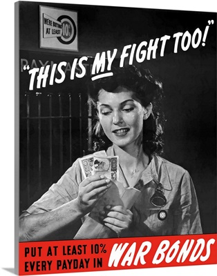 Digitally restored vector war propaganda poster. This is my fight too!