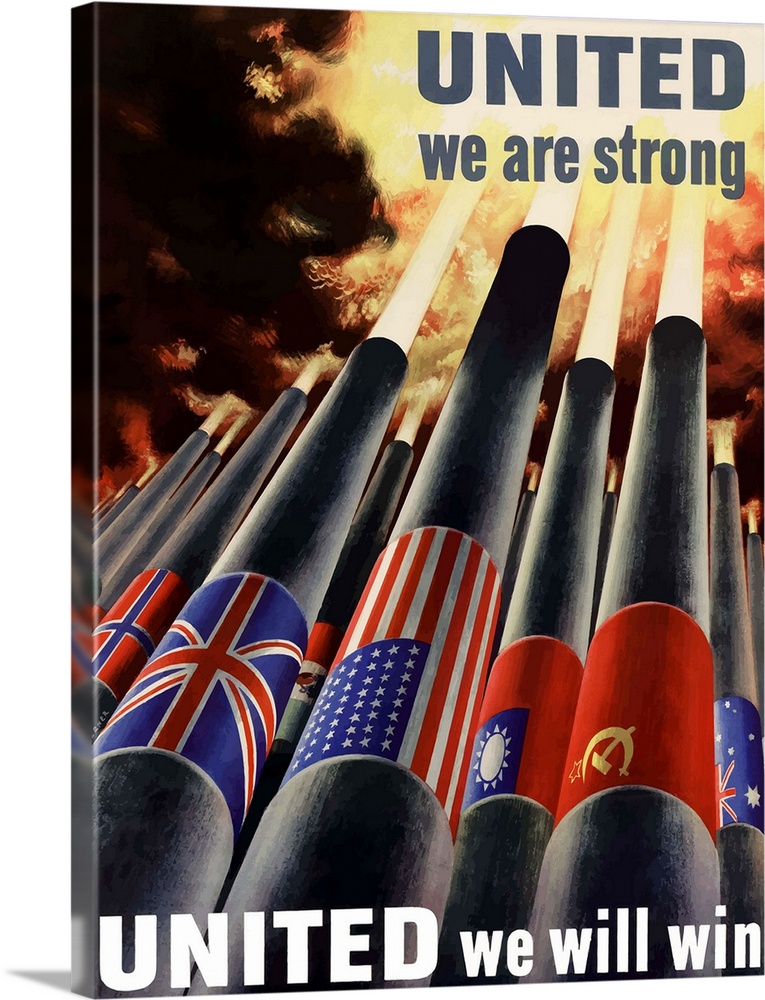 Digitally restored vector war propaganda poster. This vintage war poster declares - United We Are Strong, United Will Win....