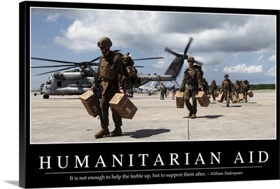 Humanitarian Aid: Inspirational Quote and Motivational Poster