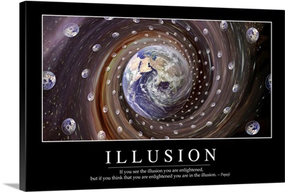 Illusion: Inspirational Quote and Motivational Poster