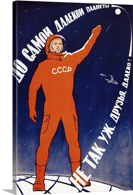 Russian Propaganda Poster Of A Cosmonaut Pointing To The Sky