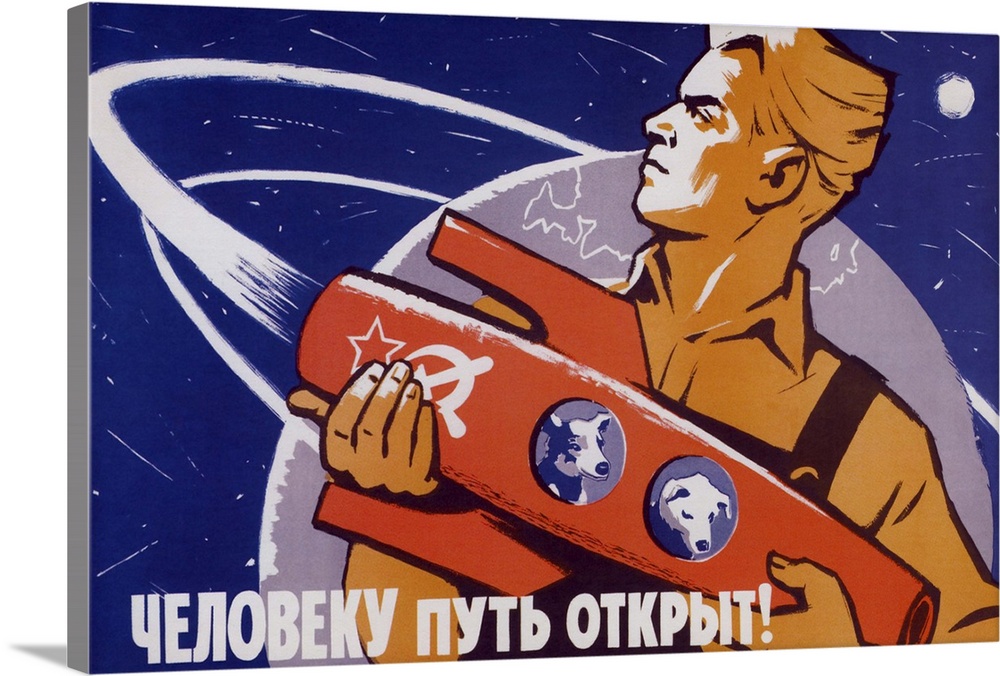 Soviet space poster featuring space dogs, Belka and Strelka, in a rocket being held by a man.