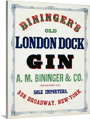 Vintage Advertisement Fo Bininger's Old London Dock Gin, With A Scrollwork Border