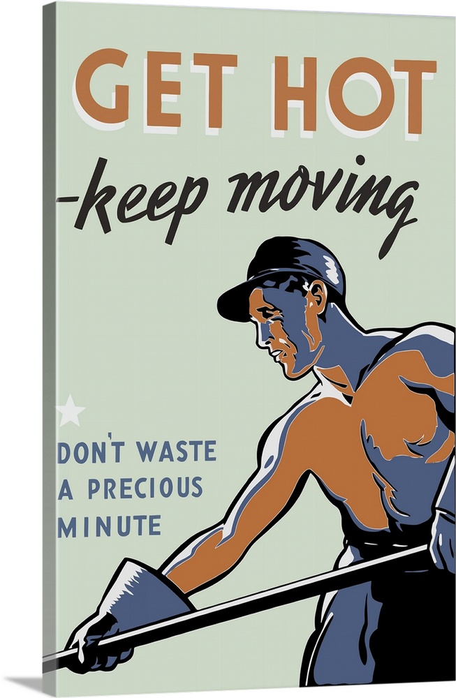 Vintage propaganda poster featuring a worker shoveling coal.