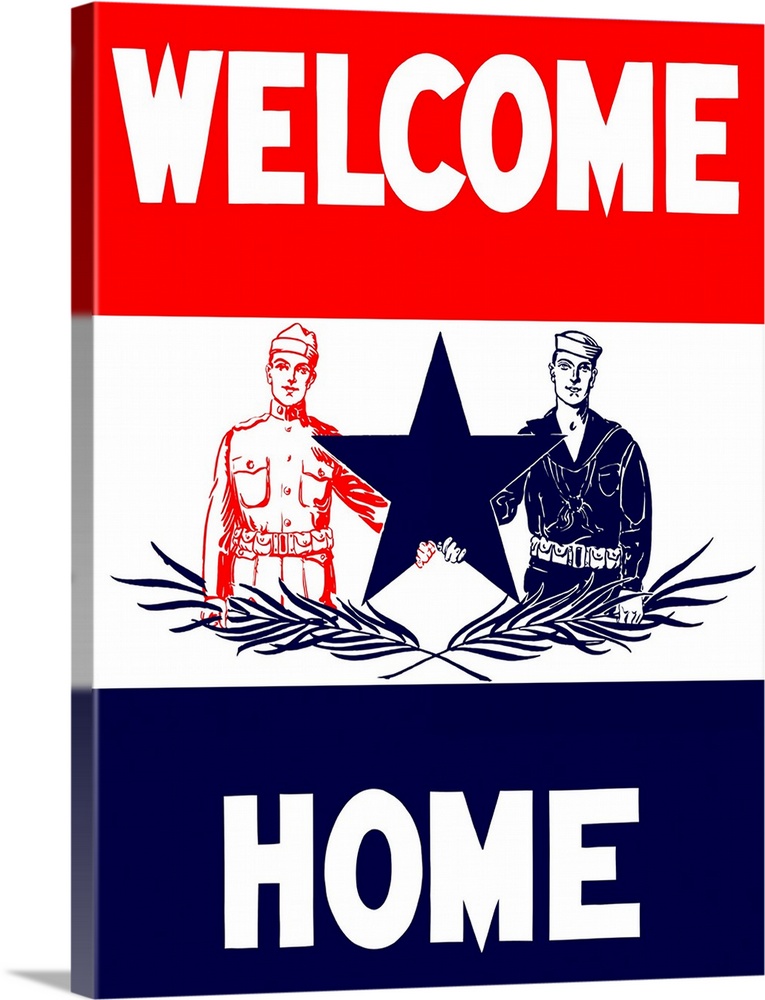 Vintage World War I poster of a soldier and a sailor holding a star. It reads, Welcome Home.