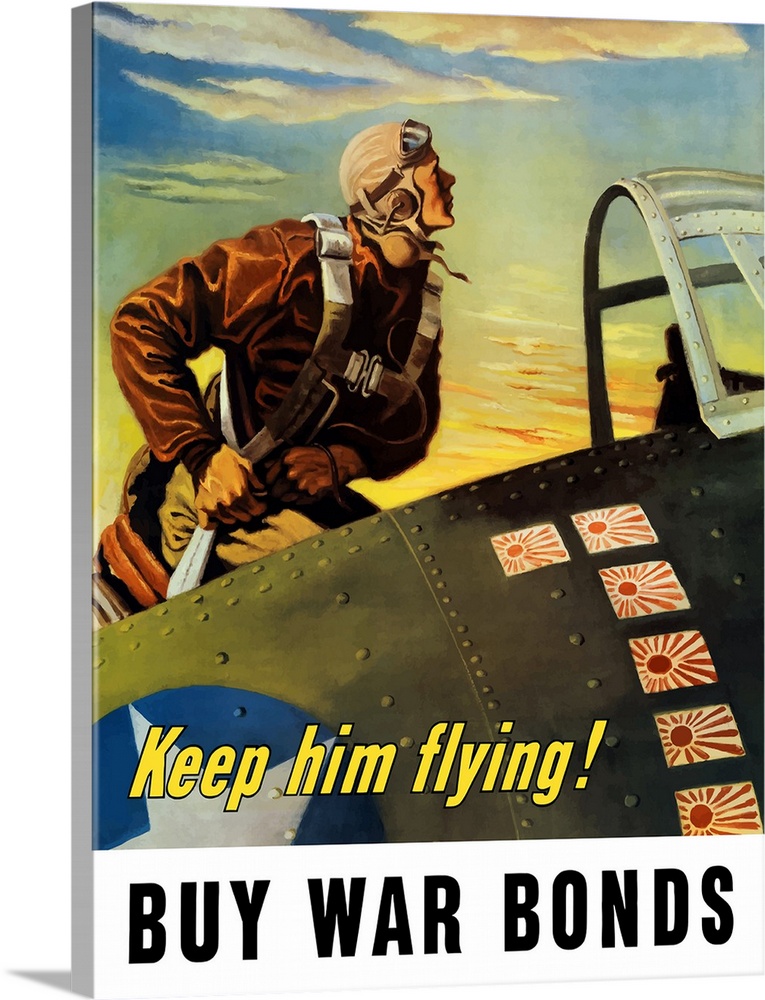 Vintage World War II poster of a fighter pilot climbing into his airplane. It reads, Keep him flying! Buy War Bonds.
