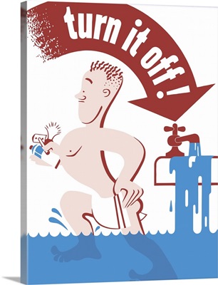 World War II poster of a man leaving the bathroom as the sink overflows