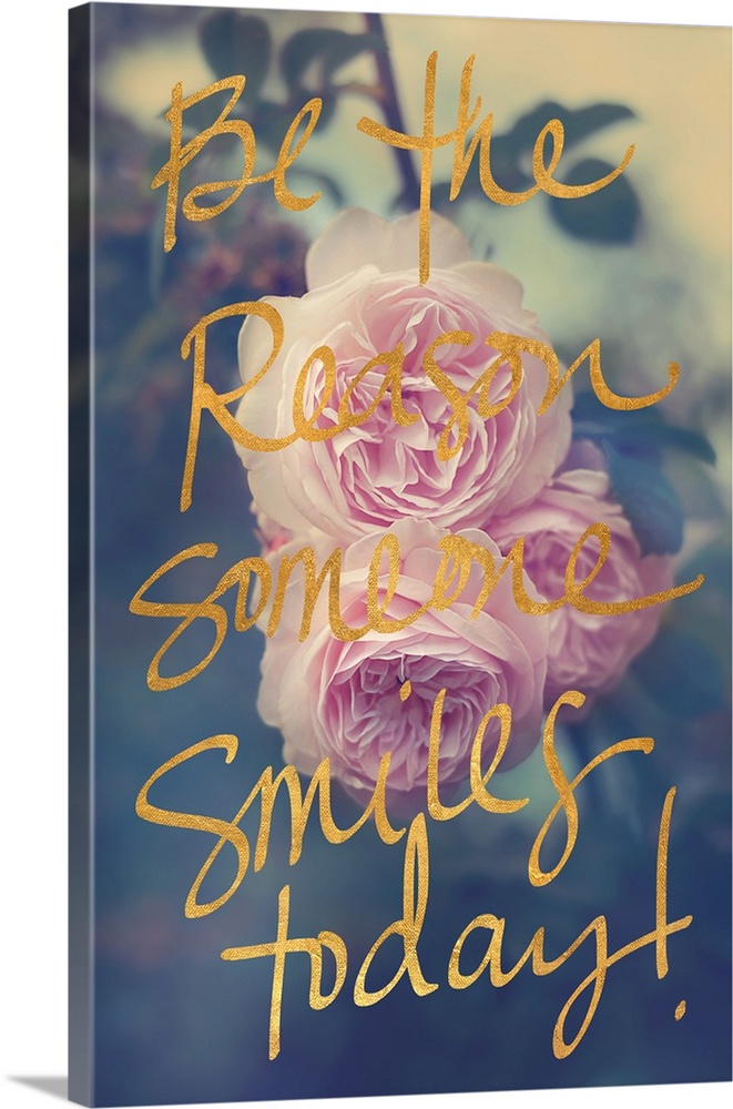 Photograph of light pink flowers with a soft background and the phrase "Be the reason someone smiles today!" written on to...
