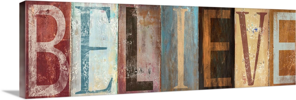 The word "Believe" with each letter painted in a different style in muted colors, with a worn, weathered look.