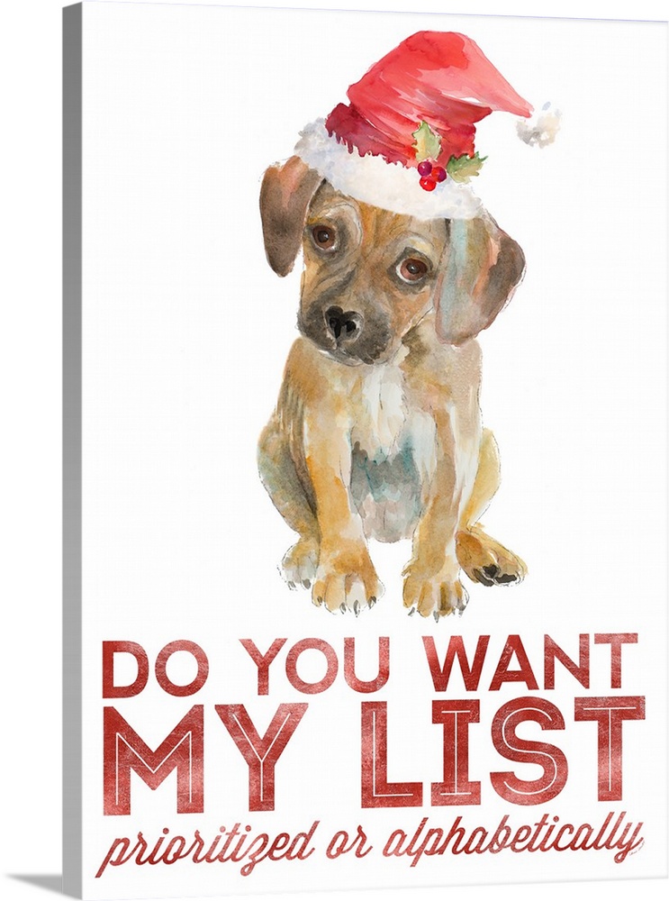 "Do you want my list prioritized or alphabetically" written in red with a watercolor painting of a puppy wearing a Santa hat.