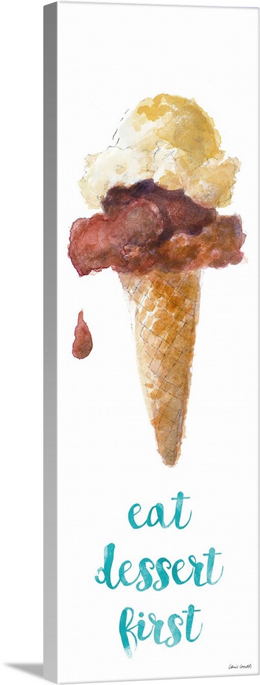 Watercolor painting of an ice cream cone with one scoop of chocolate and one scoop of vanilla and the phrase "eat dessert ...