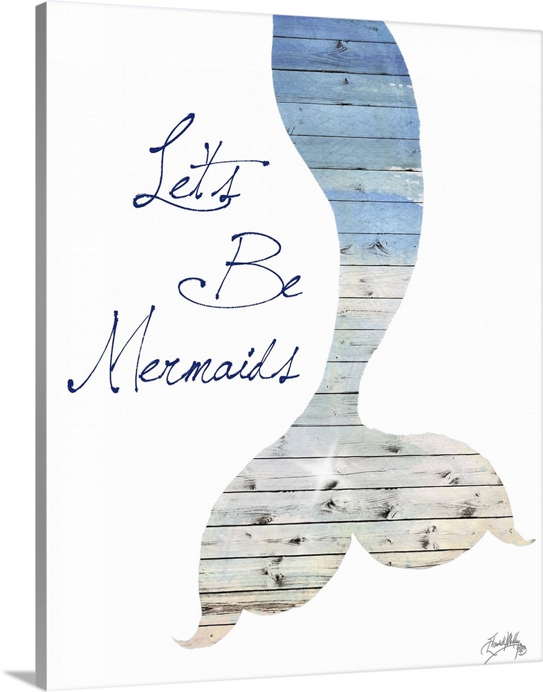 Let's Be Mermaids Wall Art, Canvas Prints, Framed Prints, Wall Peels | Great Big
