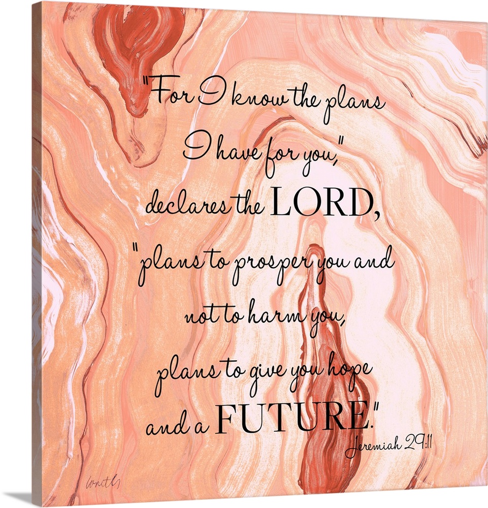 Square abstract painting of agate in shades of orange and white with the bible verse "For I know the plans I have for you,...