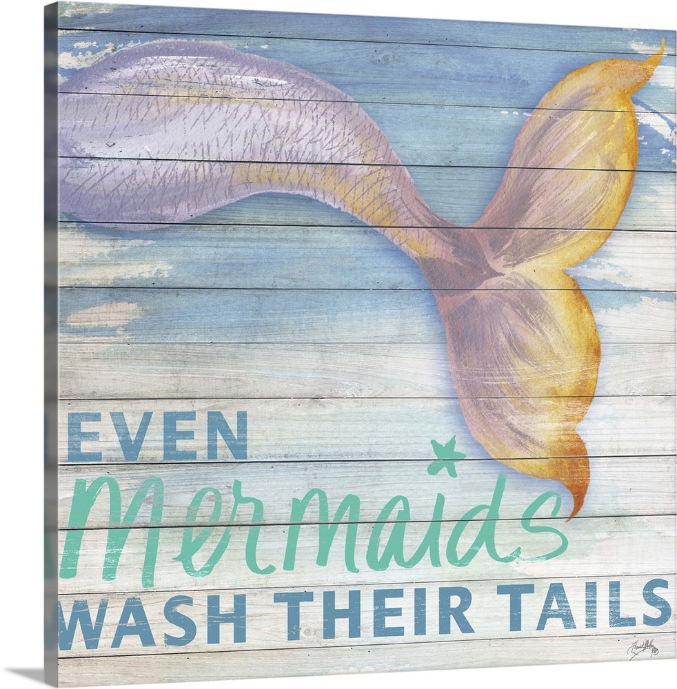 "Even Mermaids Wash Their Tails" bathroom wall art.