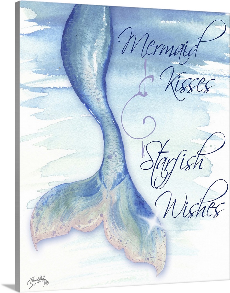 "Mermaid Kisses and Starfish Wishes" with a watercolor painting of a mermaid tail.