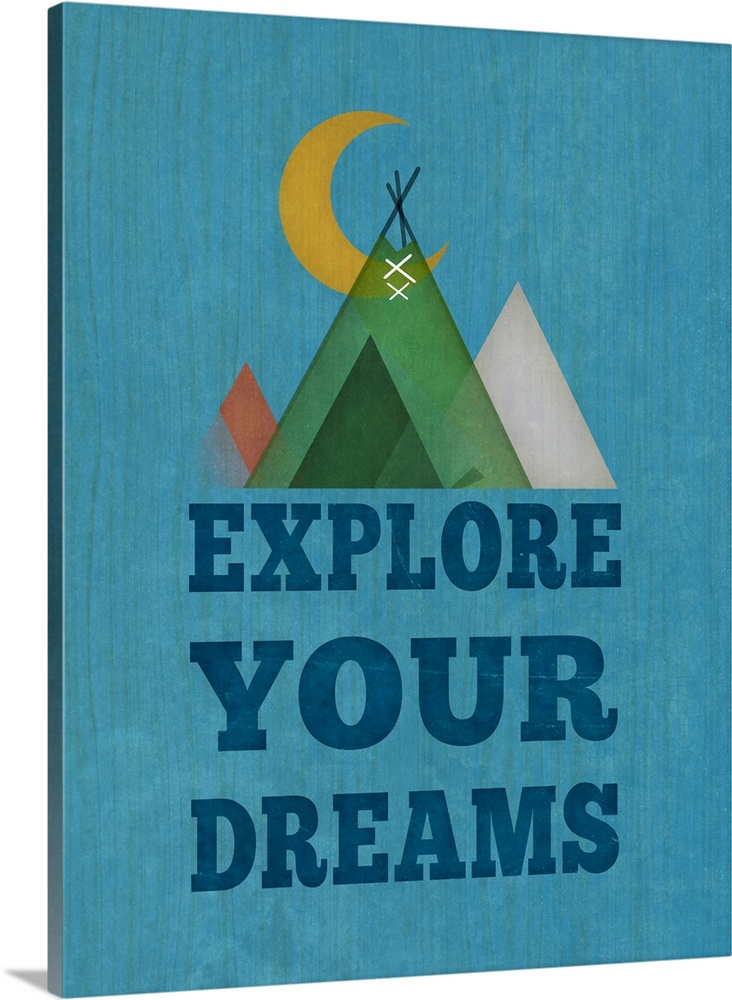 Simple artwork of a crescent moon and a set of tents with "Explore your dreams."