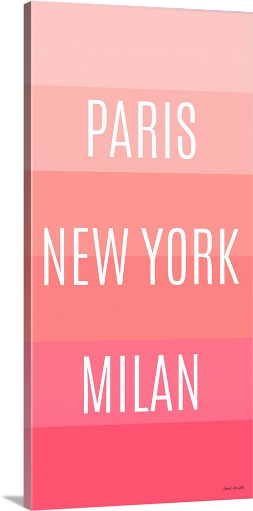 Pink gradient bus roll with the fashion capitals of the world, "Paris New York Milan" written on top in white.