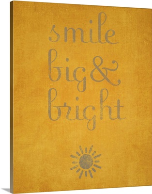 Smile Big and Bright