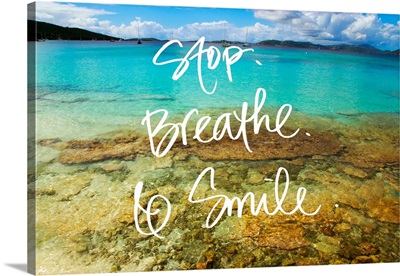 Stop Breathe Smile