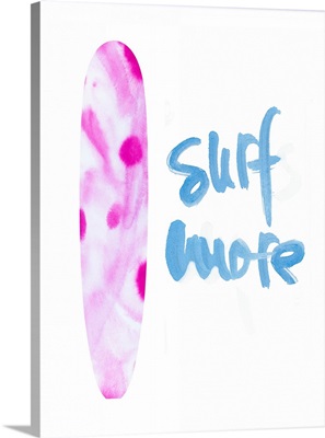 Surf More