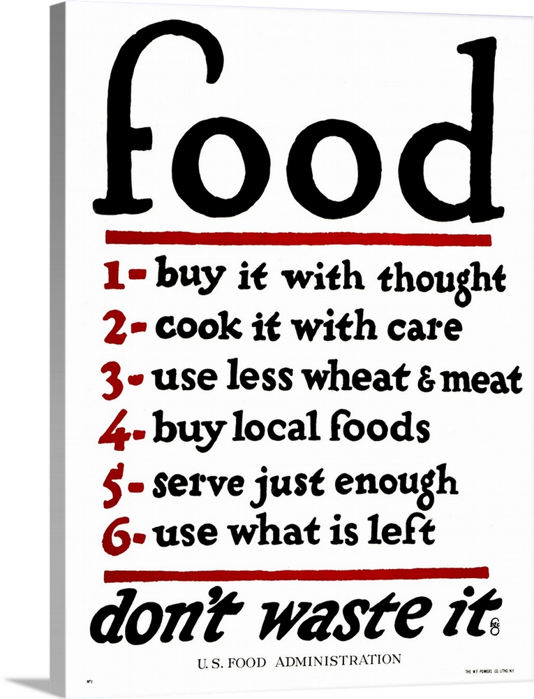 'Food - don't waste it. 1. Buy it with thought. 2. Cook it with care. 3. Use less wheat and meat. 4. Buy local foods. 5. S...