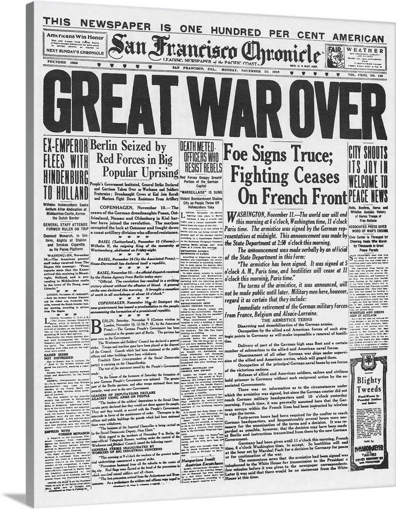 The front page of the 'San Francisco Chronicle,' 11 November 1918, announcing the end of World War I.