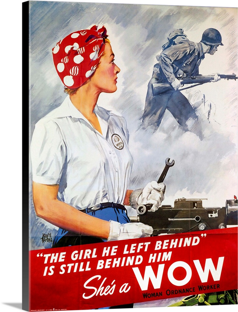 'The Girl He Left Behind Is Still Behind Him.' American World War II recruitment poster for women ordnance workers.