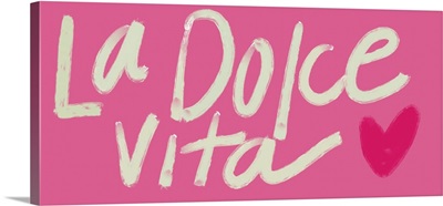 La Dolce Vita