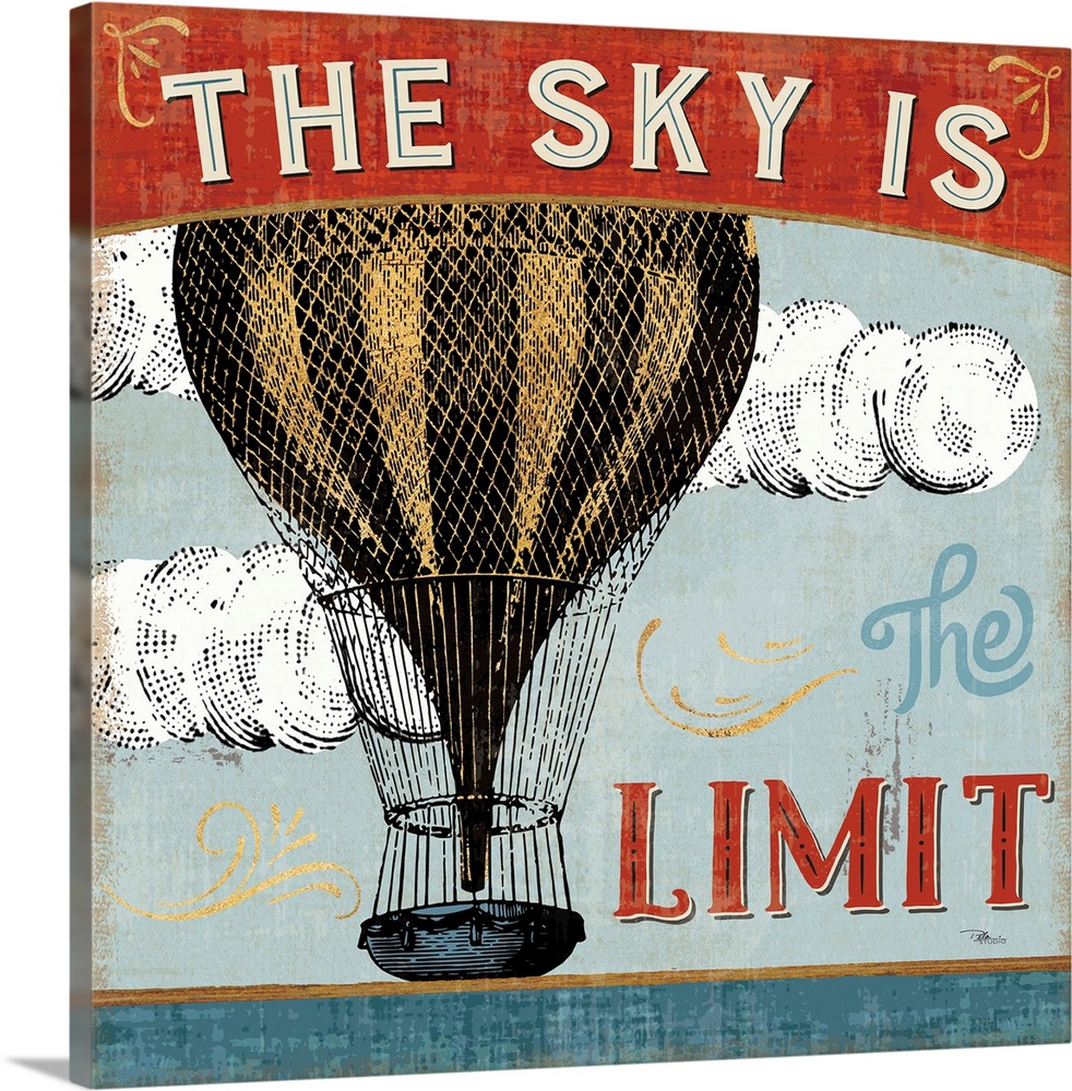 Vintage style poster of a hot air balloon with an inspirational saying.