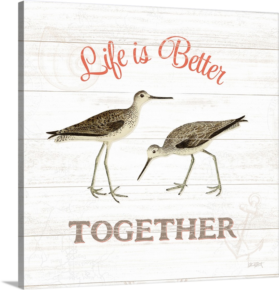 Square beach decor with "Life is Better Together" written around an illustration of two sandpipers, on a white wooden back...