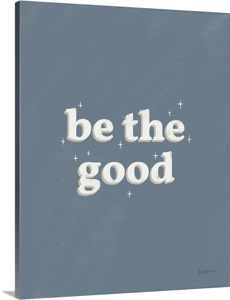 Be The Good Blue