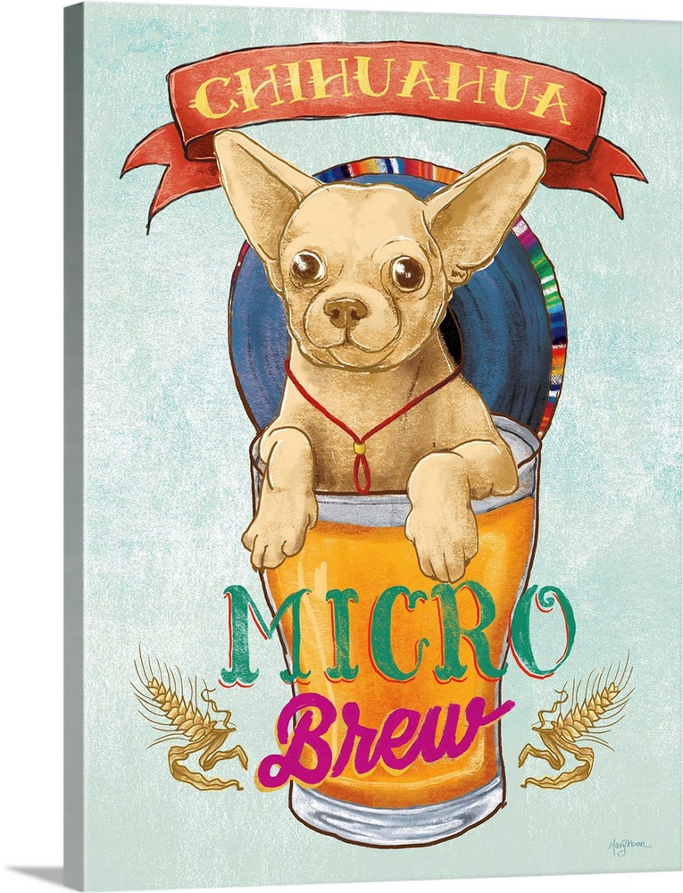 Fun illustration of a chihuahua inside of a pint glass full of beer with "Chihuahua Micro Brew" written around it.