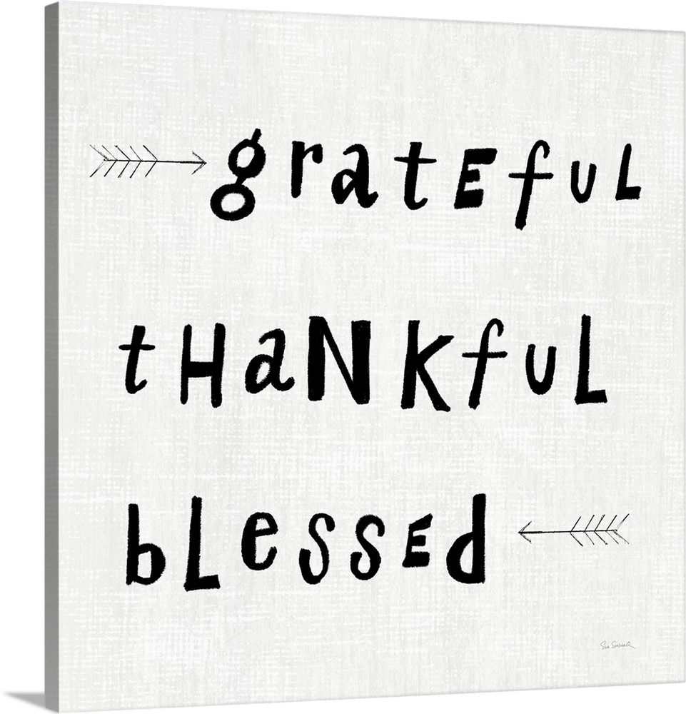 "Grateful thankful Blessed" on a light textured weave backdrop.